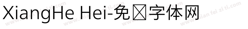 XiangHe Hei字体转换